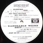 LP - Danceable Weird Shit - Here's The Record