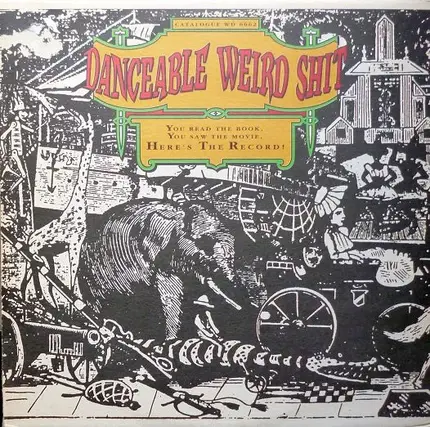Danceable Weird Shit - Here's The Record
