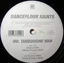 12'' - Dancefloor Saints - Mr Tambourine Man