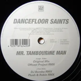 Dancefloor Saints - Mr Tambourine Man