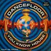 12inch Vinyl Single - Dancefloor - You Know House