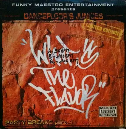 Dancefloor's Junkies - What's The Flavor - Party Breaks #4