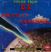 Dancephonic Orchestra - Theme From 'E.T.' The Extra Terrestrial