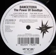 Danceteria - The Power Of Goodbye