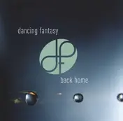 Dancing Fantasy - Back Home