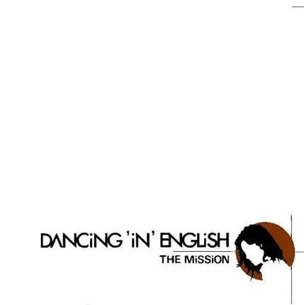 Dancing 'In' English - The Mission