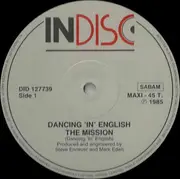 12inch Vinyl Single - Dancing 'In' English - The Mission