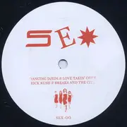 12'' - Dancing Djedi / Rick Rush - Love Takin' Over / Breaks And The City