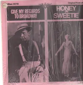 Lillian Roth - Give my regards to broadway, Honey Sweetie