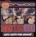 12'' - Dandoo - You spin me round