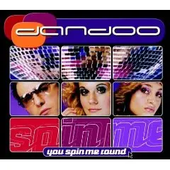 dandoo - You Spin Me Round