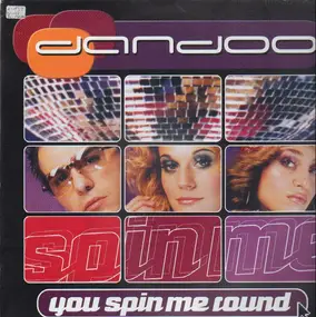 Dandoo - You Spin Me Round