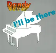 12inch Vinyl Single - Dandy - I'll Be There