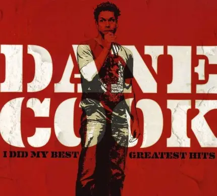 Dane Cook - I Did My Best