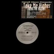 12inch Vinyl Single - Danell Dixon - Take Me Higher - still sealed