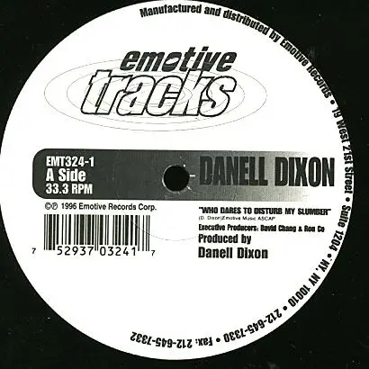 Danell Dixon - Who Dares to Disturb My Slumber
