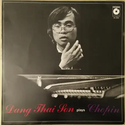 Chopin - Dang Thai Son Plays Chopin