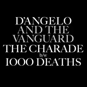 D'Angelo - Charade/1000 Deaths - RSD 2015
