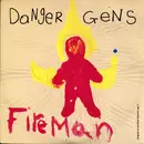 7inch Vinyl Single - Danger Gens - Fireman - Maroon