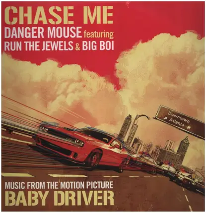 Danger Mouse Featuring Run The Jewels & Big Boi ‎ - Chase Me