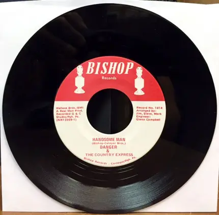 Danger & The Country Express - Handsome Man/ Just For You