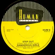 7inch Vinyl Single - Dangerous Girls - Step Out  Sidekick Phenomena  Men In Suits