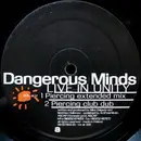 12inch Vinyl Single - Dangerous Minds - Live In Unity