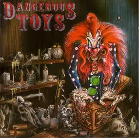 Dangerous Toys - Dangerous Toys