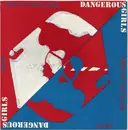 7'' - Dangerous Girls - Man In The Glass