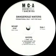 12inch Vinyl Single - Dangerouz Waters - Nycpd - Still Sealed