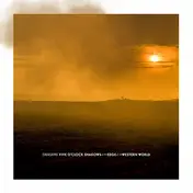 The Dangers - Five O'Clock Shadows At The Edge Of The Western World