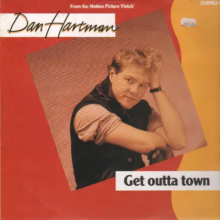 Dan Hartman - Get Outta Town