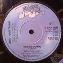 7'' - Dan Hartman - Hands Down / Hands Down (Hands Up)