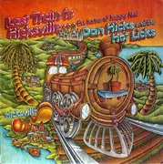 LP - Dan Hicks And His Hot Licks - Last Train To Hicksville...The Home Of Happy Feet