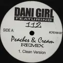 12inch Vinyl Single - Dani Girl Featuring 112 - Peaches & Cream (Remix)