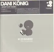 Dani Konig - What's My Name
