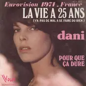 Dani - La Vie A 25 Ans (Y'a Pas De Mal A Se Faire Du Bien)