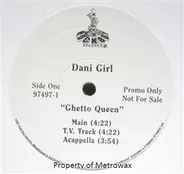 Dani Girl - Ghetto Queen