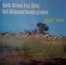 LP - Danie Berg - South African Sing Along / Suid Afrikaanse Saamsingliedjies - Gatefold