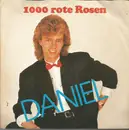 7inch Vinyl Single - Daniel - 1000 Rote Rosen