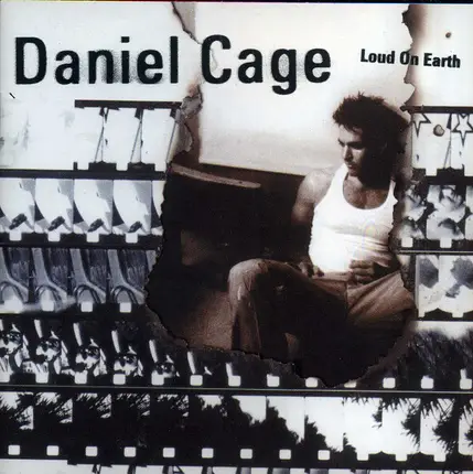 Daniel Cage - Loud On Earth
