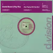 Daniel Bovie & Roy Rox - Stop Playing With My Mind