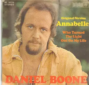 Daniel BOONE - Annabelle / Who Turned The Lights Out On My Life