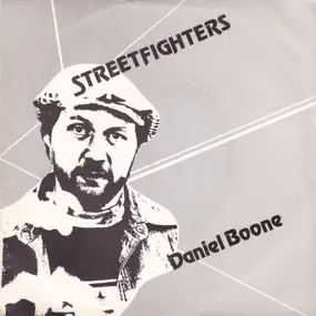 Daniel BOONE - Street Fighters