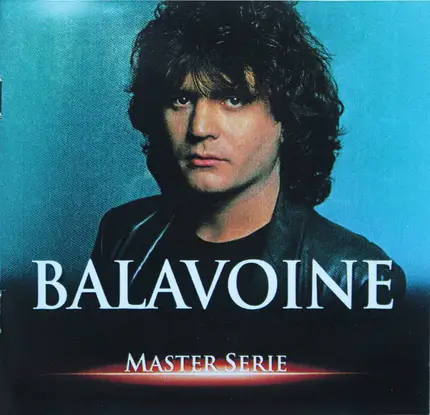 Daniel Balavoine - Master Serie Vol. 2