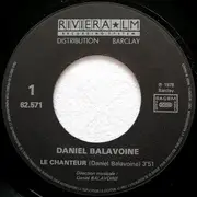 7inch Vinyl Single - Daniel Balavoine - Le Chanteur