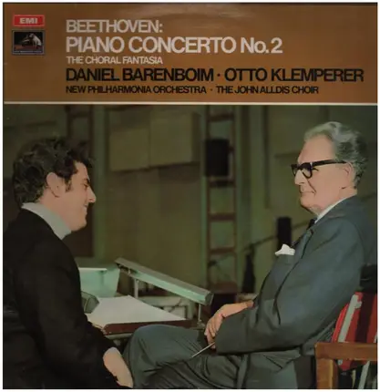 Daniel Barenboim , Otto Klemperer , New Philharmonia Orchestra , John Alldis Choir - Ludwig van Bee - Piano Concerto No. 2, The Choral Fantasia
