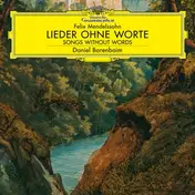 Daniel Barenboim - Daniel Barenboim: Mendelssohn-Lieder Ohne Worte