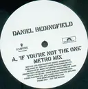 12'' - Daniel Bedingfield - If You're Not The One (The Metro Mixes)