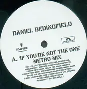 Daniel Bedingfield - If You're Not The One (The Metro Mixes)